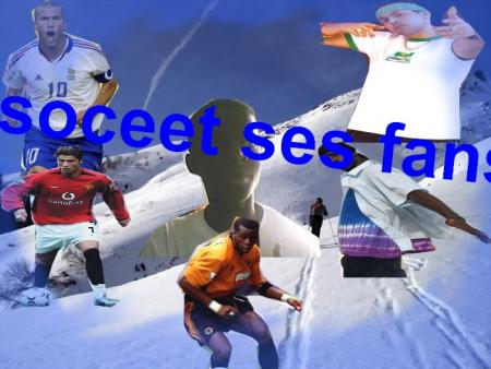 soce et ses fans