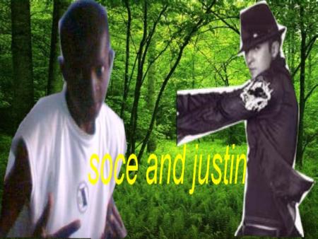 soce and justin